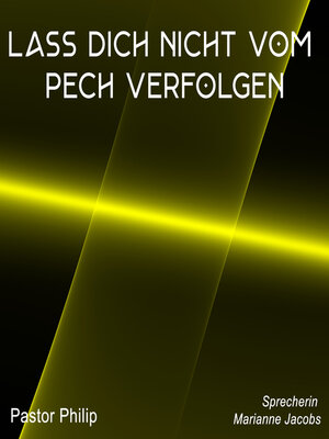 cover image of Lass dich nicht vom Pech verfolgen